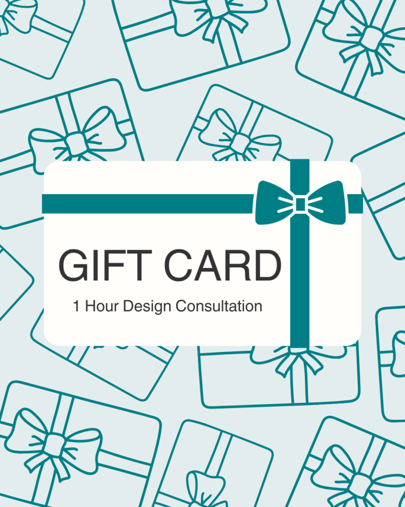 Gift Card for 1 Hour Design Consultation